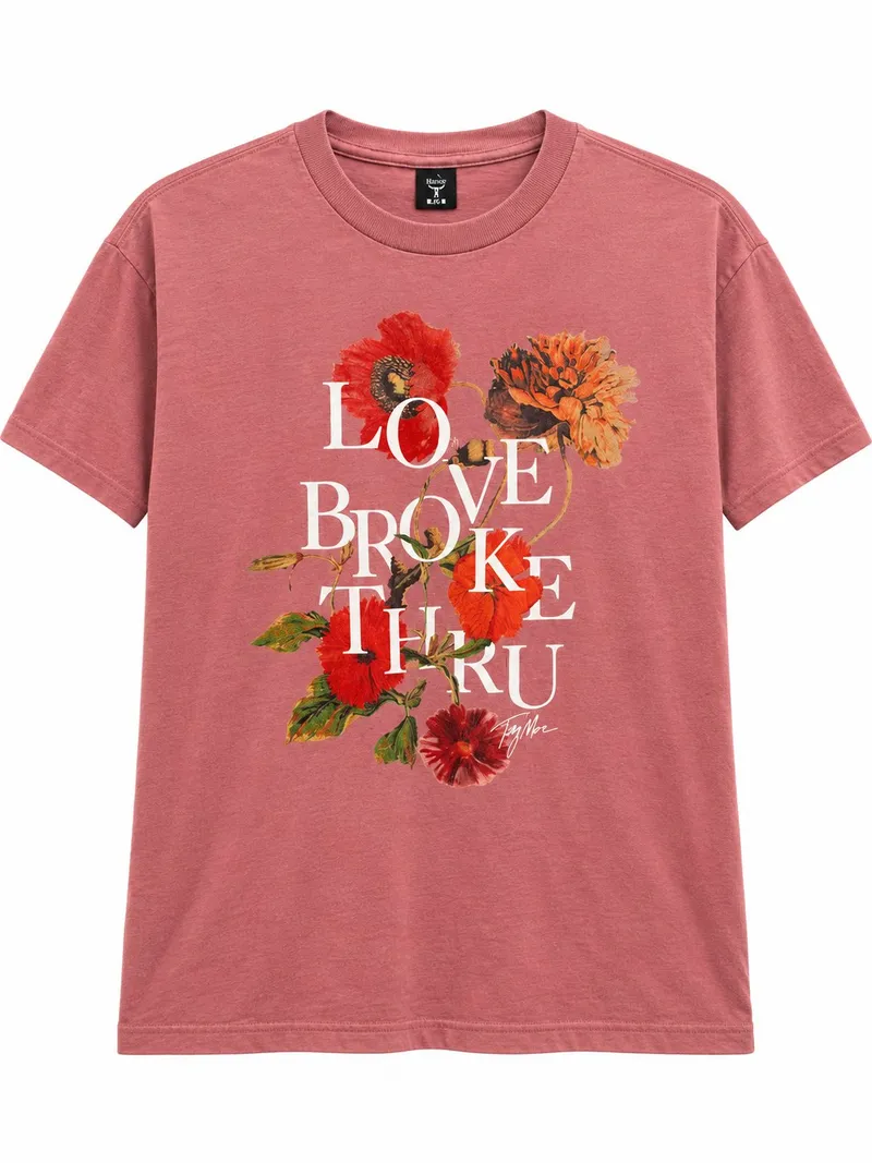 Love Broke Thru Tee